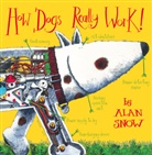 Alan Snow, Alan Snow - How Dogs Really Work