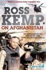 Ross Kemp - Ross Kemp on Afghanistan