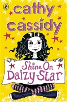 Cathy Cassidy - Shine On, Daizy Star