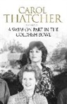Carol Thatcher, Thatcher Carol - A Swim on Part in the Goldfish Bowl