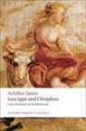 Achilles Tatius, Achilles/ Whitmarsh Tatius, Tatius Achilles - Leucippe and Clitophon