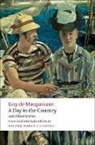 Guy de Maupassant, Guy de Maupassant, Guy de/ Coward Maupassant, Guyde Maupassant - A Day in the Country and Other Stories