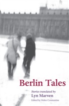 Helen Constantine, Döbli, Alfre Döblin, Alfred Döblin, Kracaue, Siegfrie Kracauer... - Berlin Tales