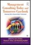 Larry Greiner, Larry E Greiner, Larry E. Greiner, E. Greiner Larry, Larry E Greiner, Larry E. Greiner... - Management Consulting Today/tomorrw Case