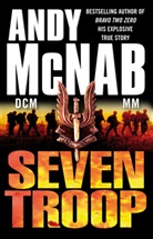 Andy McNab - Seven Troop