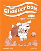 Charlotte Covill, Derek Strange - New Chatterbox: New Chatterbox Starter Activity Book