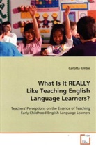 Carlotta Kimble - What Is It REALLY Like Teaching English Language Learners?