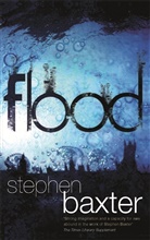 Stephen Baxter - Flood