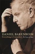 Daniel Barenboim, Elen Cheah, Elena Cheah - Everything Is Connected: The Power of Music