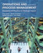 Alan Betts, Stuart Chambers, et al, Robert Johnston, Nigel Slack - Operations and Process Management