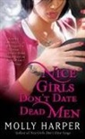 Molly Harper - Nice Girls Don't Date Dead Men