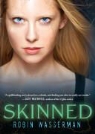 Robin Wasserman - Skinned