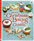 Fiona Patchett, Abigail Wheatley, Abigal Wheatley - Christmas Baking Book for Children