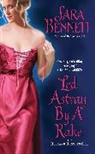 Sara Bennett - Led Astray by a Rake