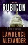 Lawrence Alexander - Rubicon