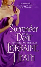 Lorraine Heath - Surrender to the Devil