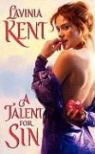 Lavinia Kent - A Talent for Sin