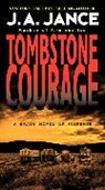 J A Jance, J. A. Jance, J.A. Jance, Judith A. Jance, Jance J. A. - Tombstone Courage