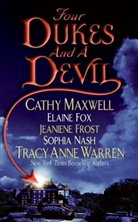 et a, Elaine Fox, Jeaniene Frost, Cathy Maxwell, Sophia Nash, Tracy Anne Warren - Four Dukes and a Devil