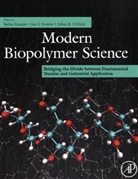 Stefan (EDT)/ Norton Kasapis, Stefan Norton Kasapis, Johan B Ubbink, Stefan Kasapis, Kasapis Stefan, Ian T Norton... - Modern Biopolymer Science