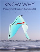 Kai Neumann - KNOW-WHY: Management kapiert Komplexität