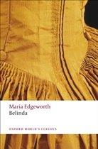 Maria Edgeworth, Kathryn Kirkpatrick, Kathryn J. Kirkpatrick - Belinda