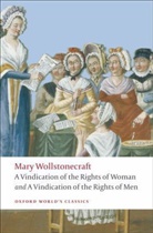 Mary Wollstonecraft, Janet Todd - Vindication of the Rights of Woman and a Vindication of the Rights