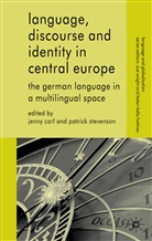 Jenny Stevenson Carl, Carl, J Carl, J. Carl, Jenny Carl, Stevenson... - Language, Discourse and Identity in Central Europe