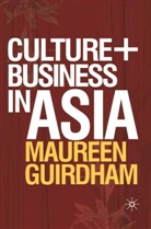 Maureen Guirdham, Oliver Guirdham - Culture and Business in Asia