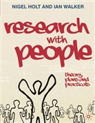 Nigel Holt, Nigel Walker Holt, Ian Walker - Research with People