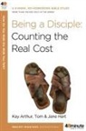 Kay Arthur, Kay/ Hart Arthur, Jane Hart, Tom Hart - Being a Disciple
