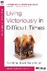 Kay Arthur, Kay/ Vereen Arthur, Bob Vereen, Diane Vereen - Living Victoriously in Difficult Times