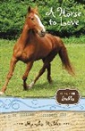 Marsha Hubler - A Horse to Love: 1