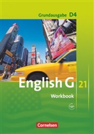 Jennifer Seidl, Jennifer Seidl, Hellmu Schwarz, Hellmut Schwarz - English G 21, Ausgabe D - 4: English G 21 - Grundausgabe D - Band 4: 8. Schuljahr