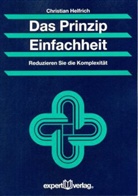 Christian Helfrich - Das Prinzip Einfachheit