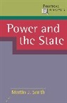 Martin J Smith, Martin J. Smith - Power and the State