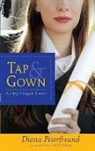 Diana Peterfreund - Tap & Gown