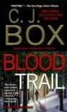 C. J. Box, C.J. Box - Blood Trail