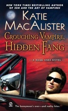 Katie MacAlister - Crouching Vampire, Hidden Fang
