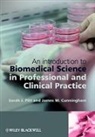 Jim Cunningham, Pitt, Sarah J Pitt, Sarah J. Pitt, Sarah J. (School of Pharmacy and Biomolecula Pitt, Sarah Jan Pitt... - Introduction to Biomedical Science in Professional and Clinical