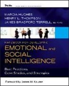 HUGHES, Marci Hughes, Marcia Hughes, Marcia M Hughes, Marcia M. Hughes, Marcia M. Thompson Hughes... - Handbook for Developing Emotional and Social Intelligence