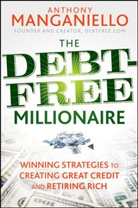 Manganiello, a Manganiello, Anthony Manganiello, Manganiello Anthony - Debt-Free Millionaire