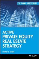 Matson Holbrook, Lynn, David J Lynn, David J. Lynn, Dj Lynn, LYNN DAVID J... - Active Private Equity Real Estate Strategy