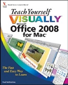 Paul McFedries - Teach Yourself Visually Office 2008 for Mac