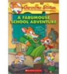 Geronimo Stilton - A Fabumouse School Adventure