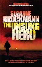 Suzanne Brockmann - The Unsung Hero: Troubleshooters 1