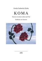 Gerda Gutberlet-Zerbe - Koma