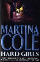 Martina Cole - Hard Girls
