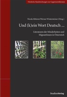 Nicol Mitterer, Nicola Mitterer, Wintersteiner, Wintersteiner, Werner Wintersteiner - Und (k)ein Wort Deutsch...