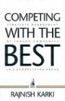 Rajnish Karki - Competing With the Best